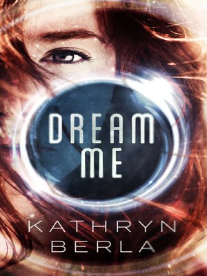 cover image of Dream Me